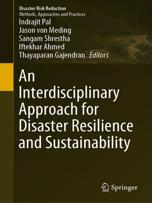 cover image of An Interdisciplinary Approach for Disaster Resilience and Sustainability